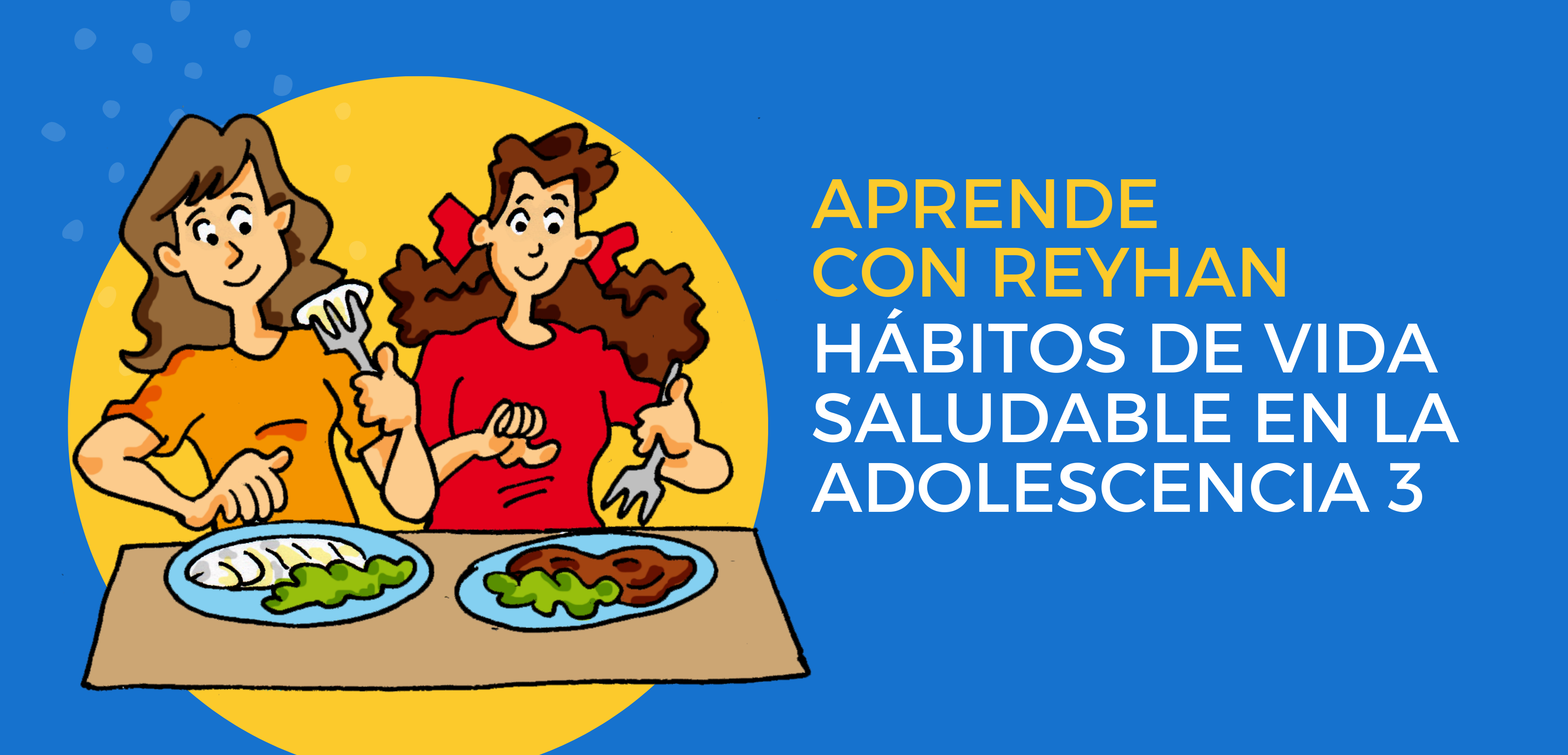 Aprende Con Reyhan Hábitos De Vida Saludable En La Adolescencia 3 Cursos Aprende Con Reyhan 2675